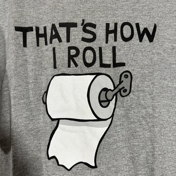 Gildan Other - Funny Tshirt "That's How I Roll" Toilet Paper Tee Gray Large Gildan Comedic